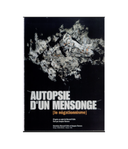 Lire la suite à propos de l’article Autopsie d’un mensonge, le négationnisme